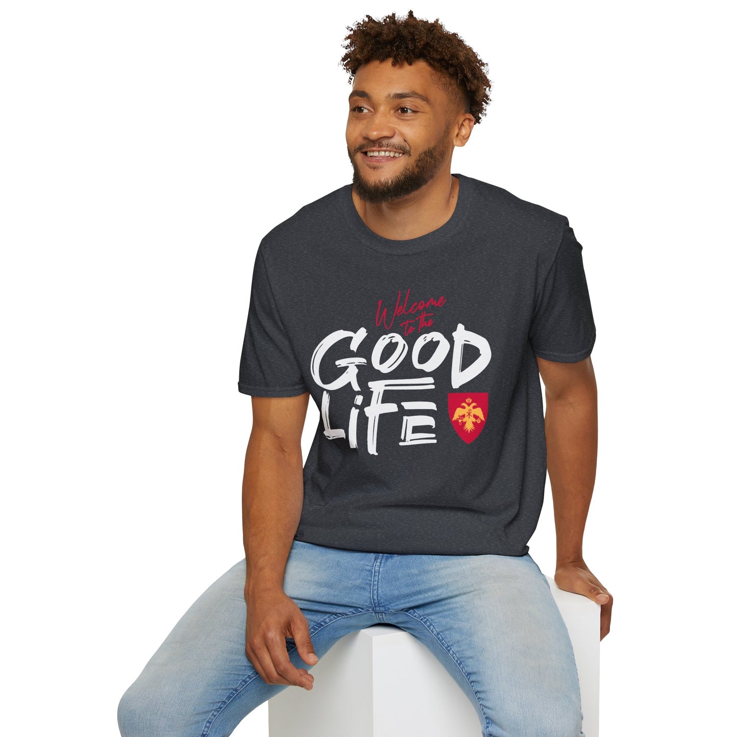 Welcome to the Good Life T-Shirt, Adult