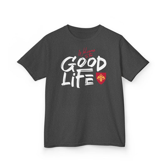 Welcome to the Good Life T-Shirt, Youth